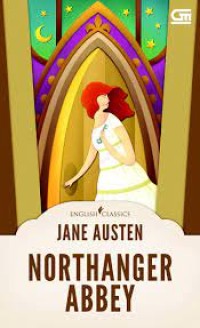 English Classics: Northanger Abbey