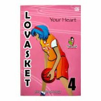 Lovasket 4 : Your Heart