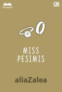 Miss Pesimis