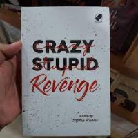 Crazy Stupid Revenge