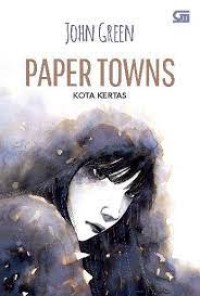 Paper Towns ( Kota Kertas )