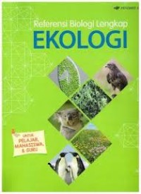 Referensi Biologi Lengkap :Ekologi
