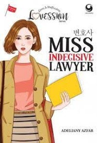 Miss Indecisive Lawyer