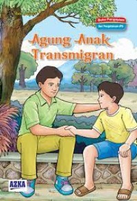 Anak - Anak Transmigran