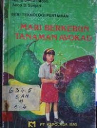 Mari Berkebun Tanaman Avokad