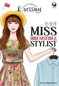 Miss Irresistible Stylist