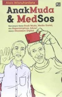 Anakmuda dan Medsos