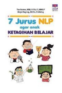 7 Jurus NLP Agar Anak Ketagihan Belajar