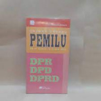 Undang - Undang Pemilu UU RI Nomor 10 Tahun 2008 DPR DPD DPRD