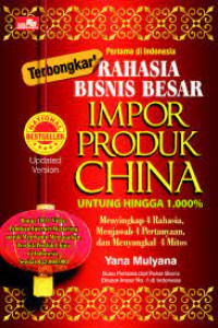 Terbongkar Rahasia Bisnis Besar Impor Produk China