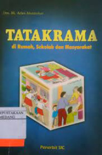 Tata Krama di Rumah, Sekolah dan Masyarakat