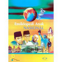 Ensiklopedi Anak Nasional 5