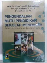 Pengendalian Mutu Pendidikan Sekolah Menengah