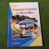 Transportasi Indonesia dari Masa ke  Masa