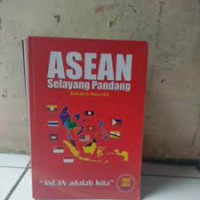 ASEAN Selayang Pandang