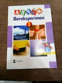 Asyik Bereksperimen 1