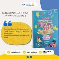 Image of Panduan Menjalani Hidup Untuk Remaja 2 : Aku dan Sekitar