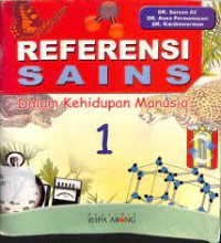 Referensi Sains Dalam Kehidupan Manusia 1