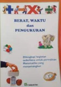 Berat, Waktu dan Pengukuran