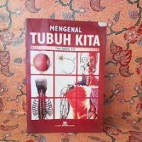 Image of Mengenal Tubuh Kita