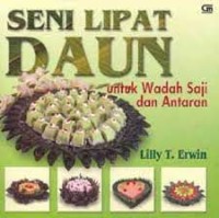 Seni Lipat Daun Untuk Wadah Saji dan Antaran