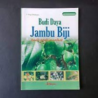 Budidaya Jambu Biji Buah Multimanfaat