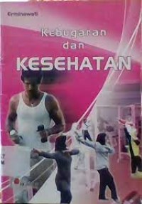 Kebugaran dan Kesehatan