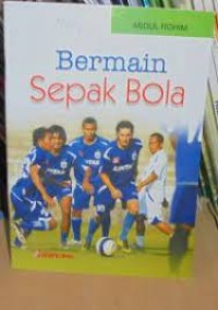 Bermain Sepak Bola