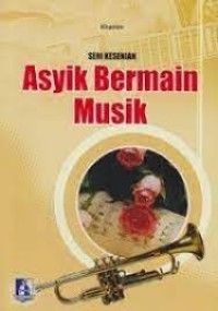 Asyik Bermain Musik