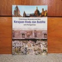 Perkembangan Masyarakat pada Masa Kerajaan Hindu dan Budha serta Peningalanya