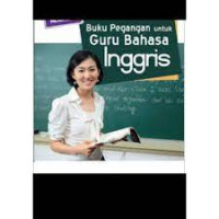 Panduan Bagi Guru Bahasa Inggris