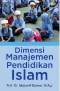 Dimensi Manajemen Pendidikan Islam