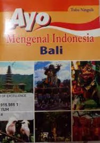 Ayo Mengenal Indonesia Bali