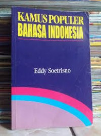 Kamus Populer Bahasa Indonesia