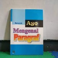 Ayo Mengenal Paragraf