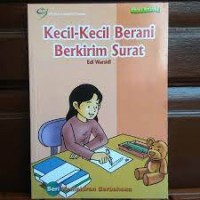 Kecil - Kecil Berani Berkirim Surat