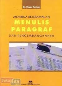 Membina Keterampilan Menulis Paragraf dan Pengembangan