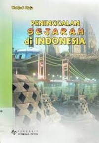 Peninggalan Sejarah Indonesia