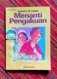 Menanti Pengakuan