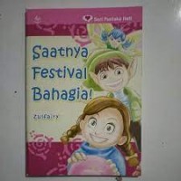 Saatnya Festival Bahagia