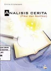 Analisis Cerita (Fiksi dan Non Fiksi)