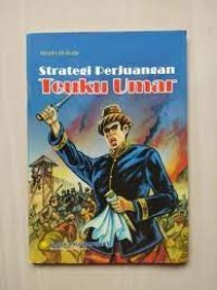 Strategi Perjuangan Teuku Umar