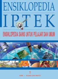 Ensiklopedia IPTEK  Bumi Ruang dan Waktu 1