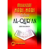 Mukjizat Nabi - Nabi Dalam Al'Quran