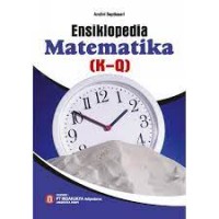 Ensiklopedia Matematika (K- Q)