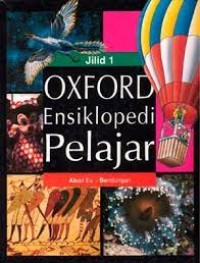 Oxford Ensiklopedi Pelajar Jilid 1