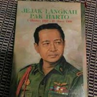 Jejak Langkah Pak Harto ( 1 Oktober 1965-27 Maret 1968 )