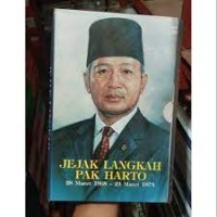 Jejak Langkah Pak Harto (28 maret 1968- 23 Maret 1973)