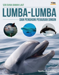 Lumba - Lumba dan Penghuni Perairan Dingin