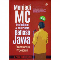 Menjadi MC Profesional dan Ahli Pidato Bahasa Jawa